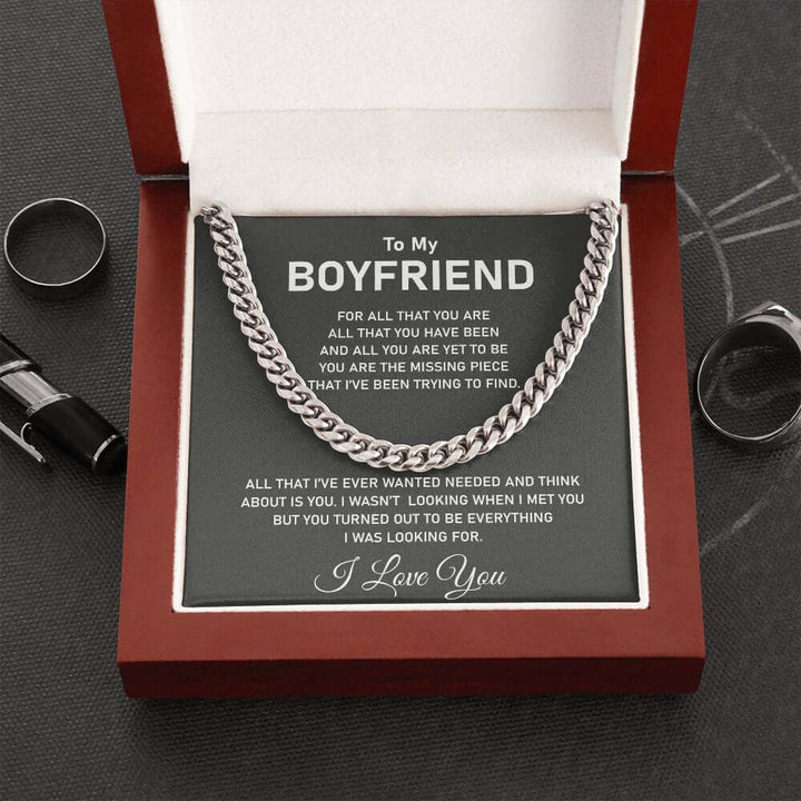 To My Boyfriend- Stainless Steel Cuban Chain- I Was Looking For