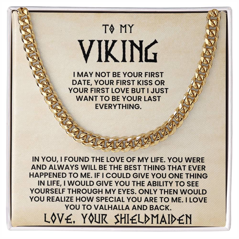 To My Viking-Cuban Link Chain-Love Your Shieldmaiden