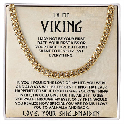 To My Viking-Cuban Link Chain-Love Your Shieldmaiden