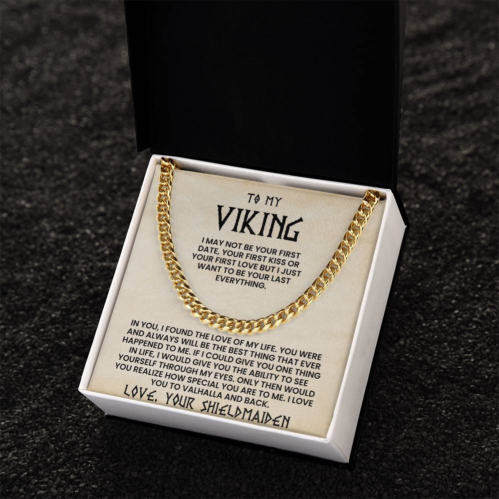 To My Viking-Cuban Link Chain-Love Your Shieldmaiden