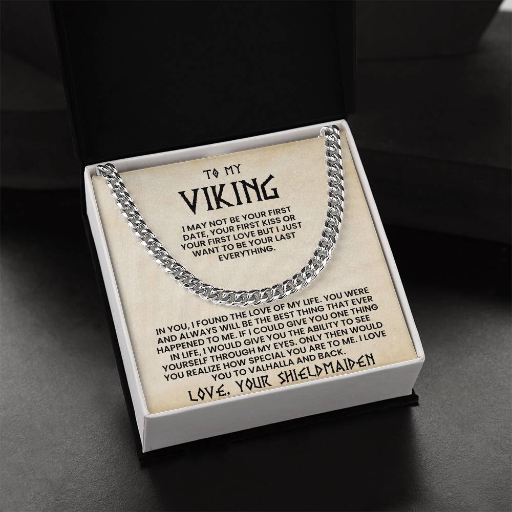 To My Viking-Cuban Link Chain-Love Your Shieldmaiden