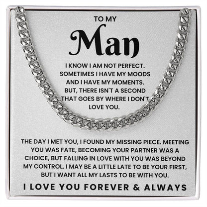 To My Man-Cuban Link Chain-I Know I Am Not Perfect