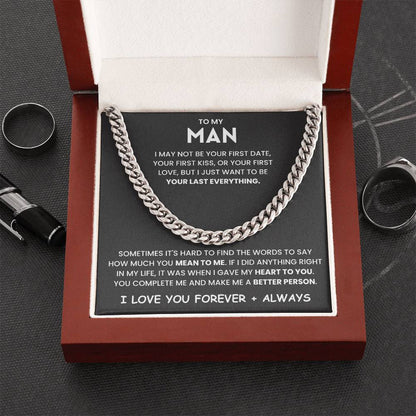 To My Man- Cuban Link Chain- Sometimes Its Hard To Find