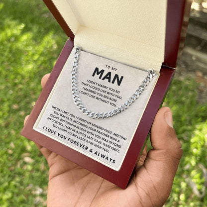 To My Man-Cuban Link Chain-The Day I Met You